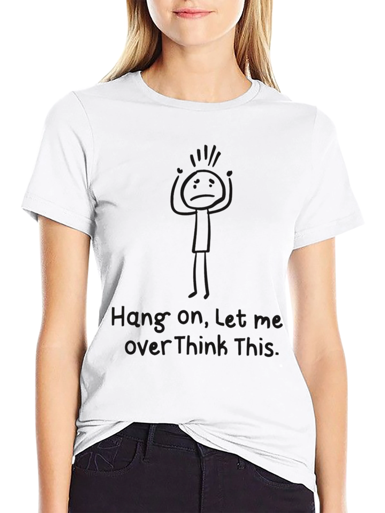 Hang On Funny Overthink T-Shirt