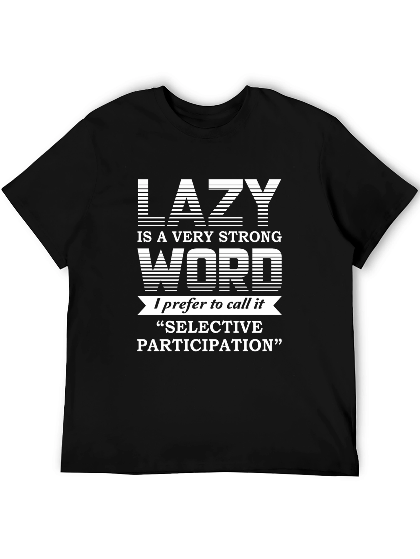 Lazy Definition Graphic Tee - Funny Slogan T-Shirt