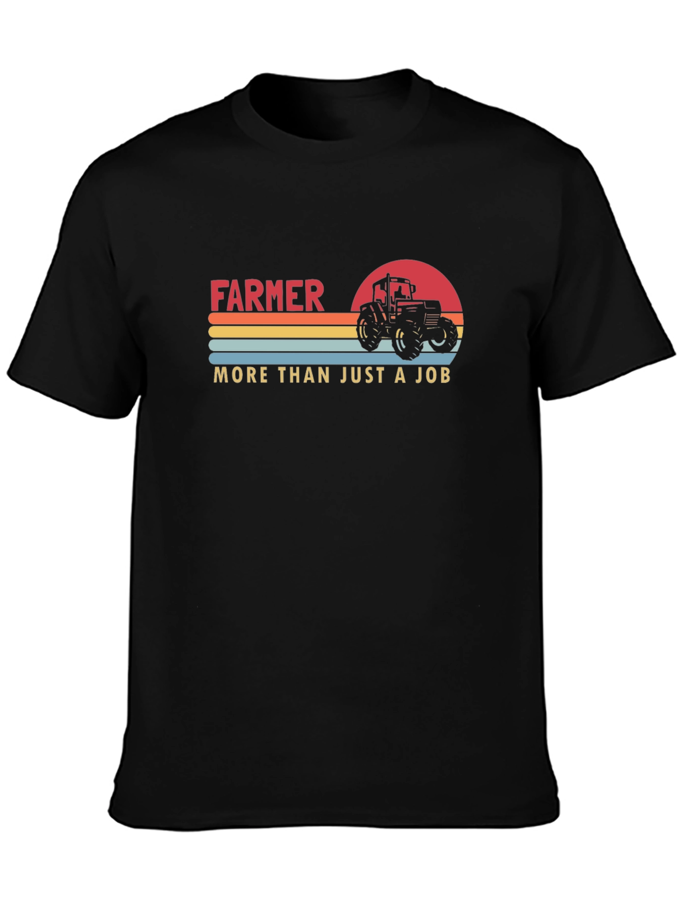 Farmer More Than Just a Job T-Shirt