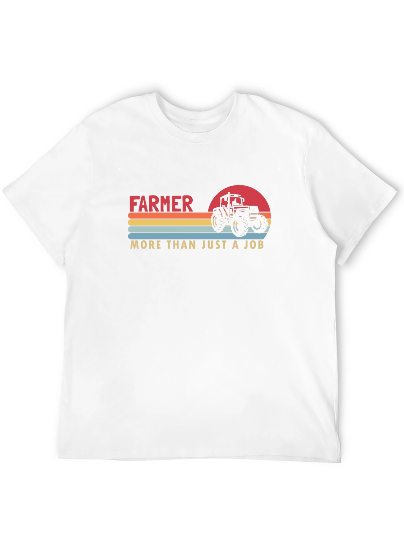 Farmer More Than Just a Job T-Shirt
