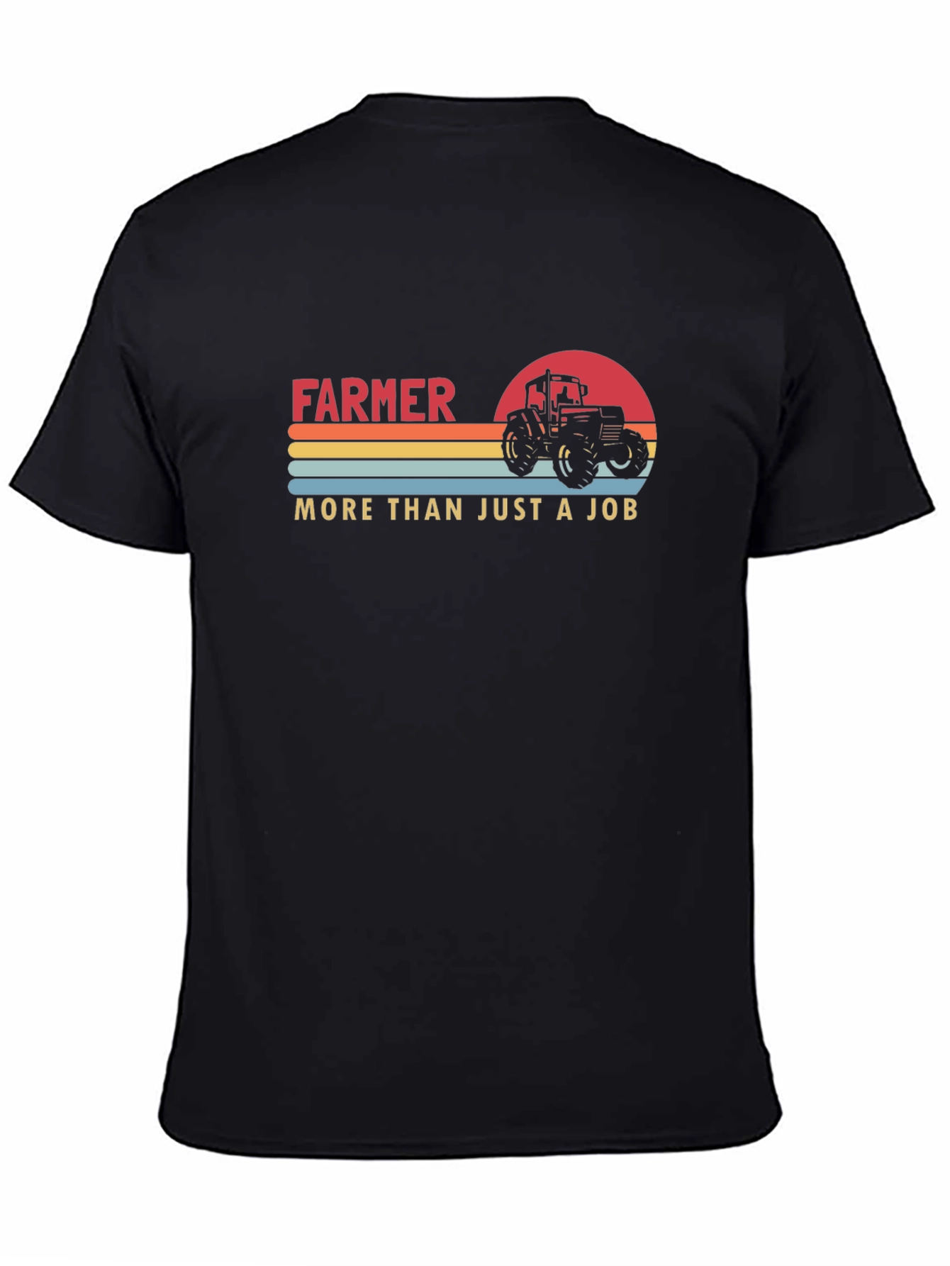 Farmer More Than Just a Job T-Shirt