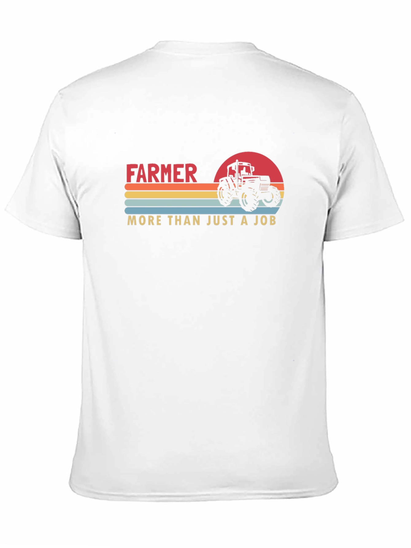 Farmer More Than Just a Job T-Shirt
