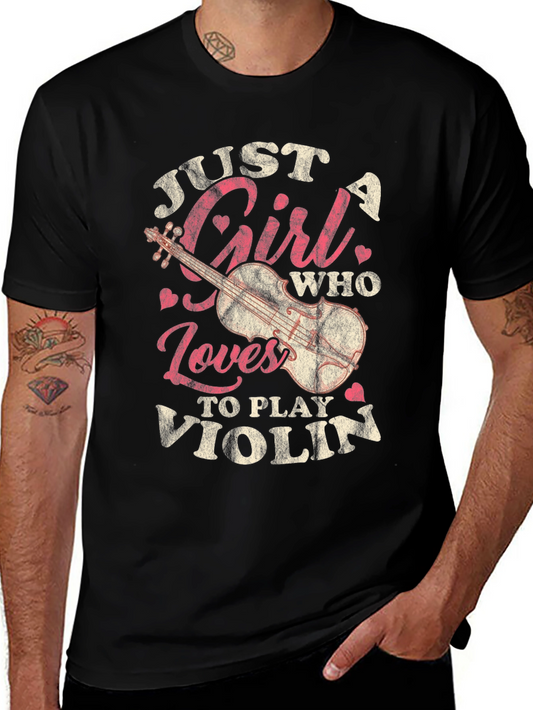 Just A Girl Who Loves To Play Violin T-Shirt