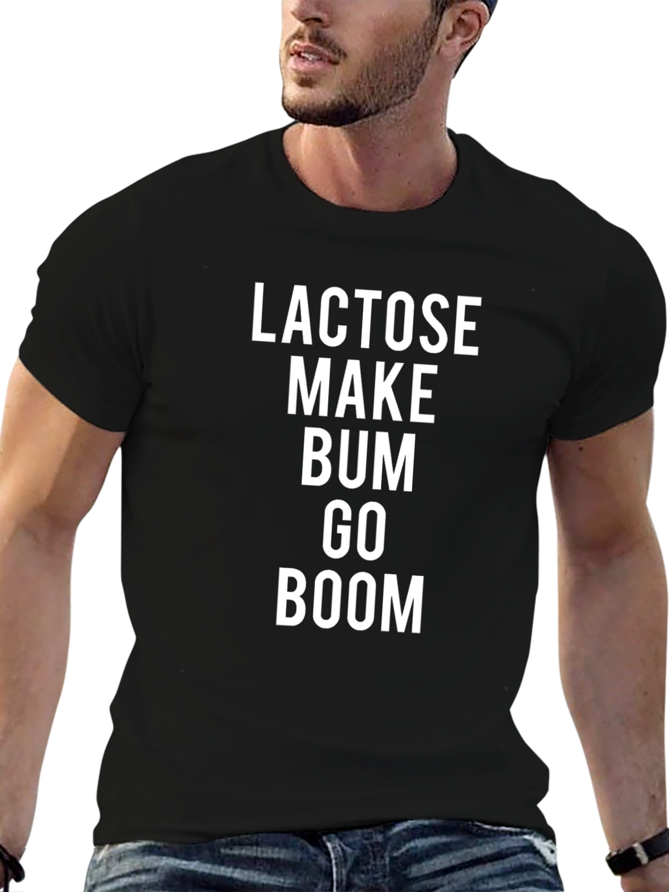 Lactose Make Bum Go Boom Funny T-Shirt