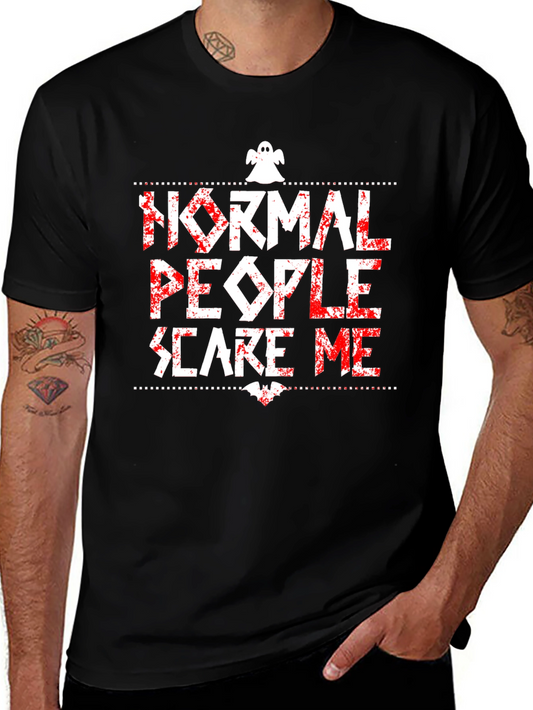 Normal People Scare Me T-Shirt - Halloween Graphic Tee