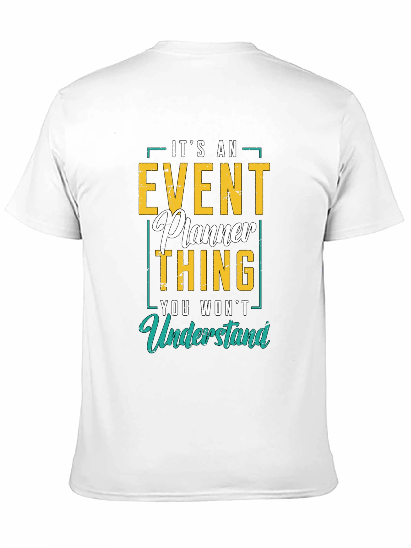 Event Planner Thing T-Shirt