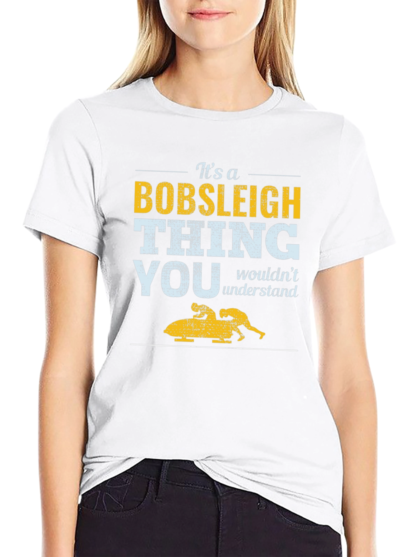 Its a Bobsleigh Thing T-shirt