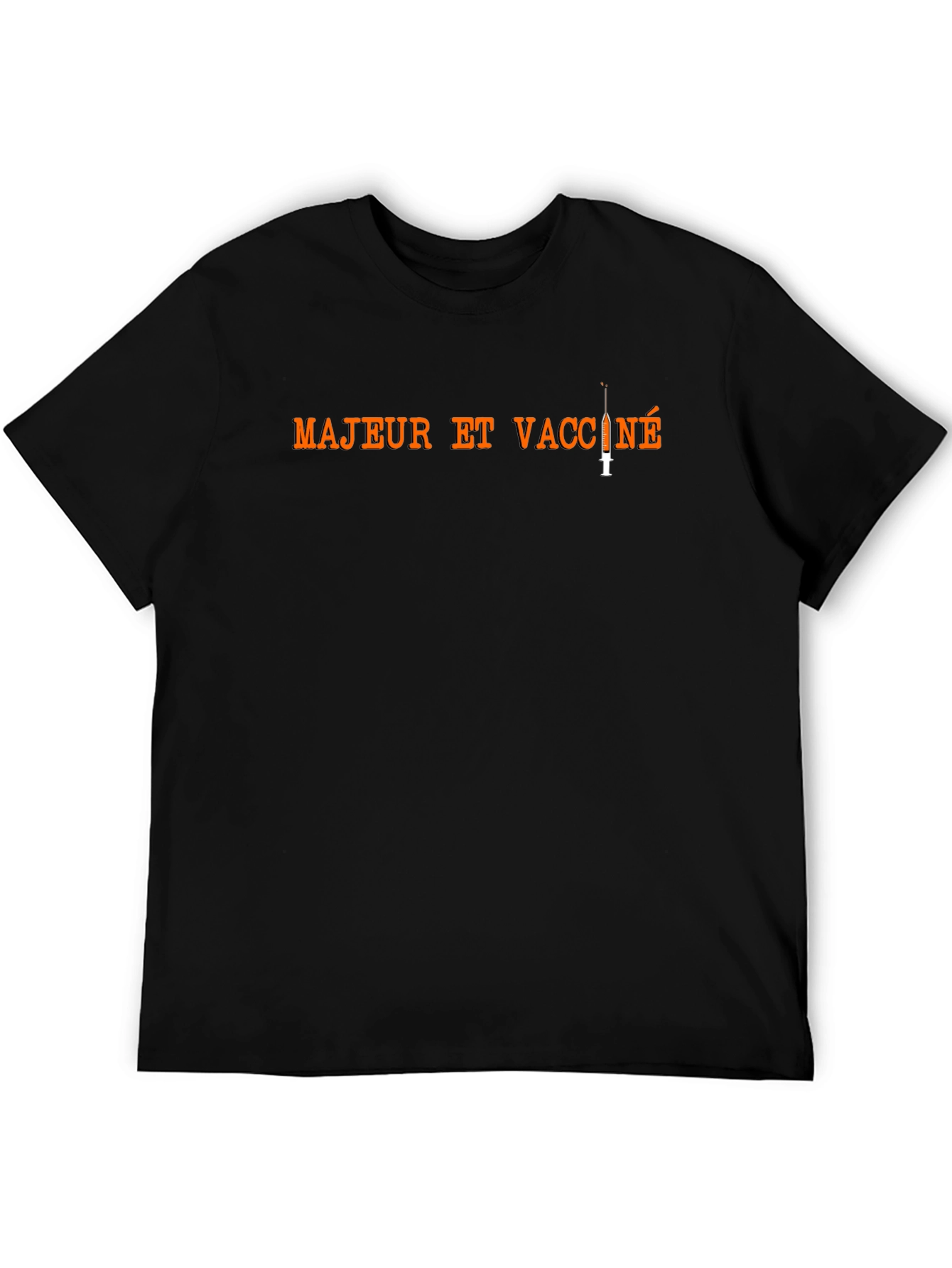 Majeur et Vaccine T-Shirt