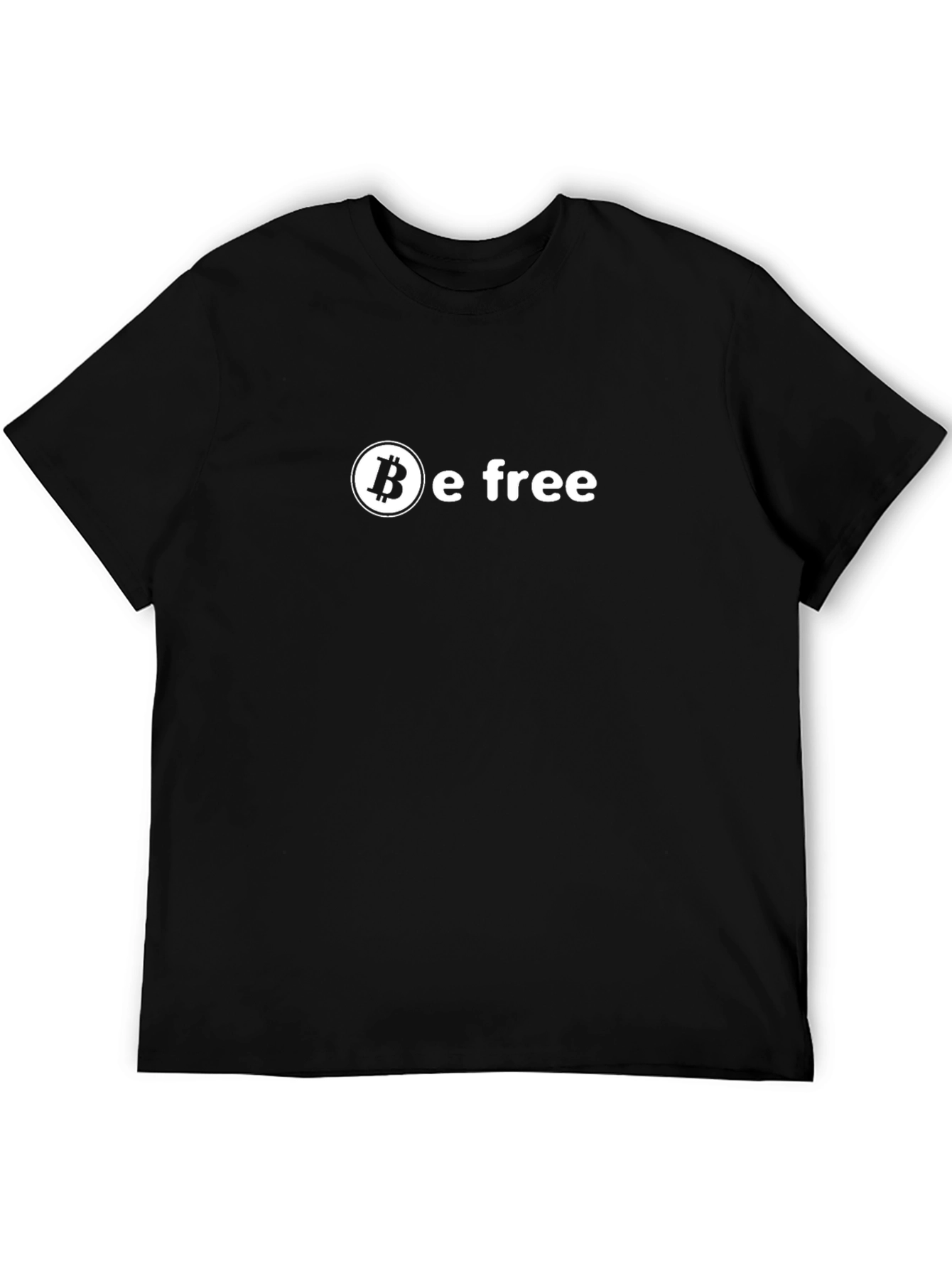Bitcoin Be Free T-Shirt - Crypto Enthusiast Tee