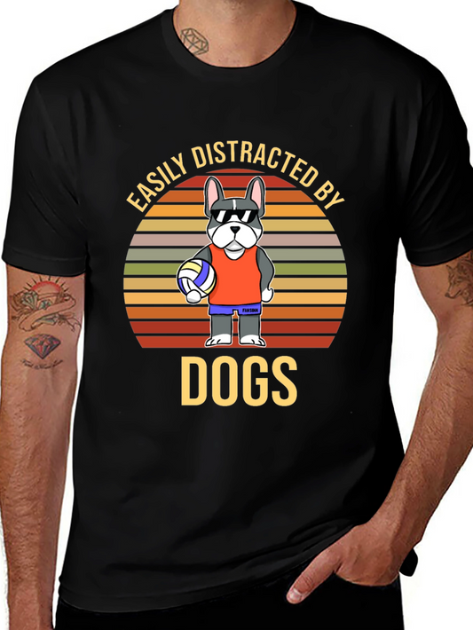 Easily Distracted by Dogs Funny Graphic Tee