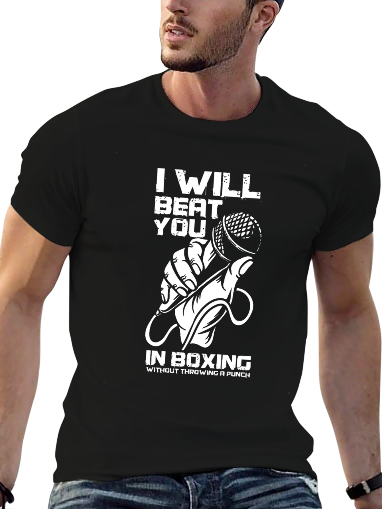 I Will Beat You in Boxing T-Shirt