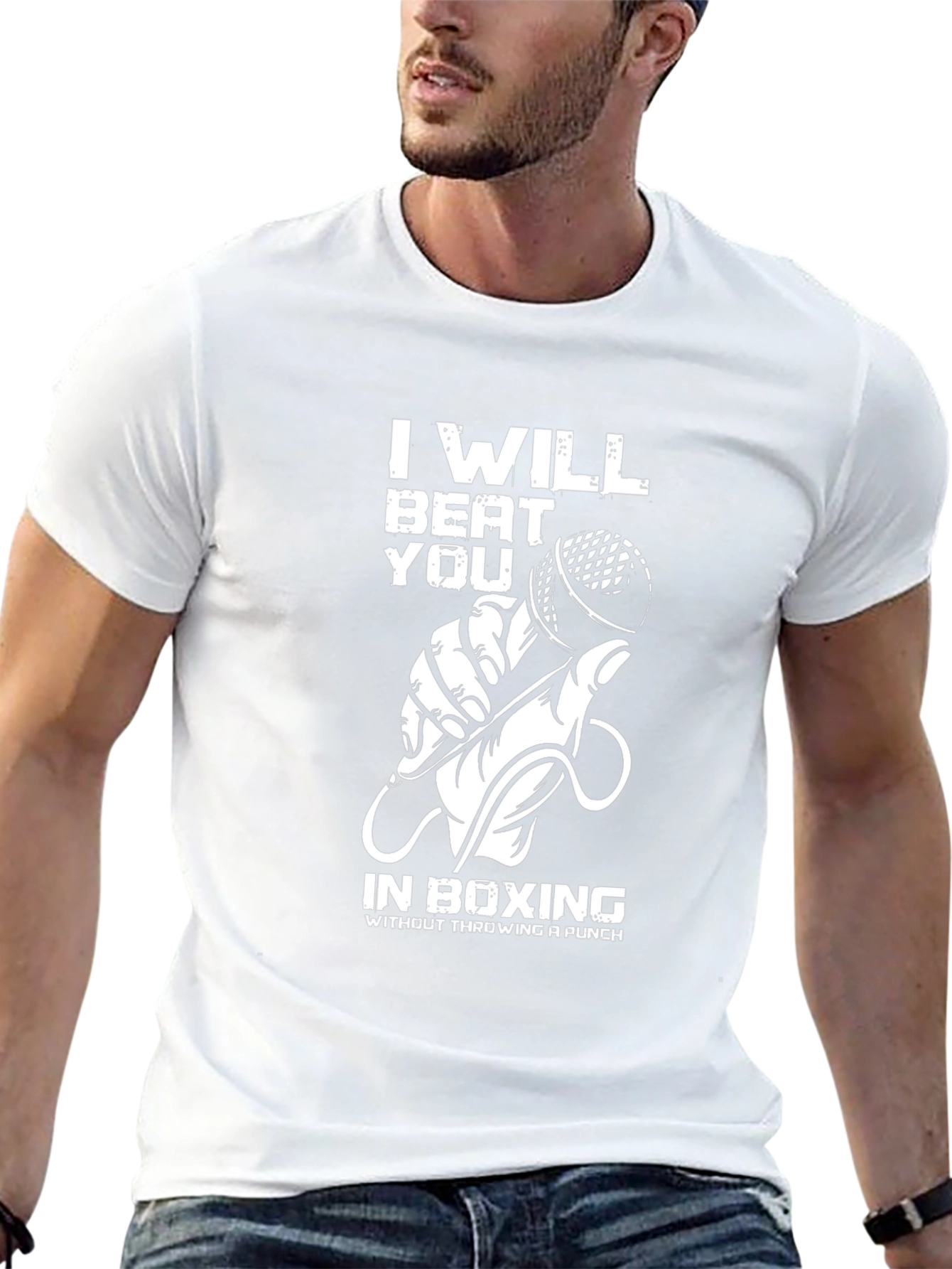 I Will Beat You in Boxing T-Shirt