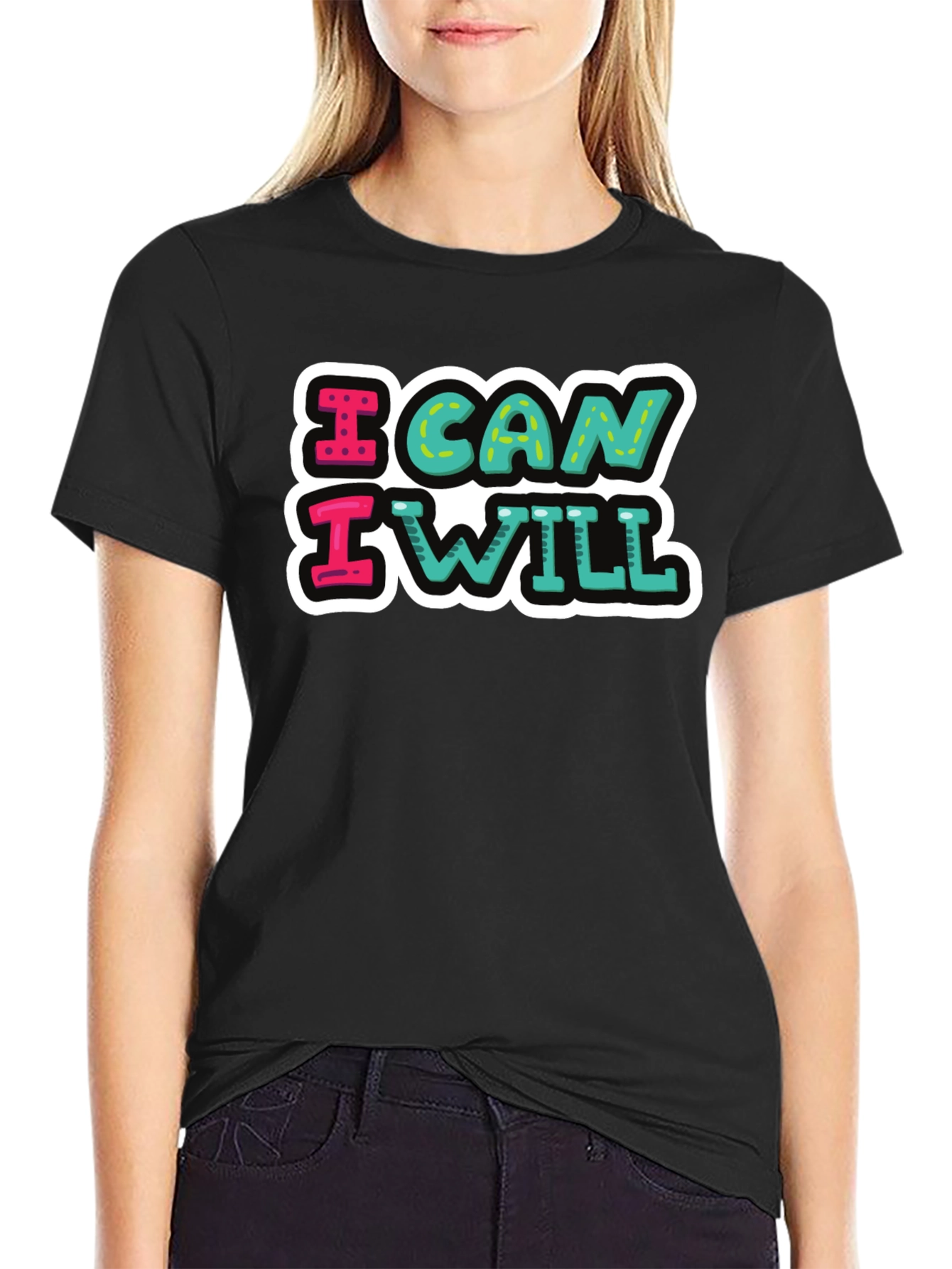 I Can I Will Motivational T-Shirt