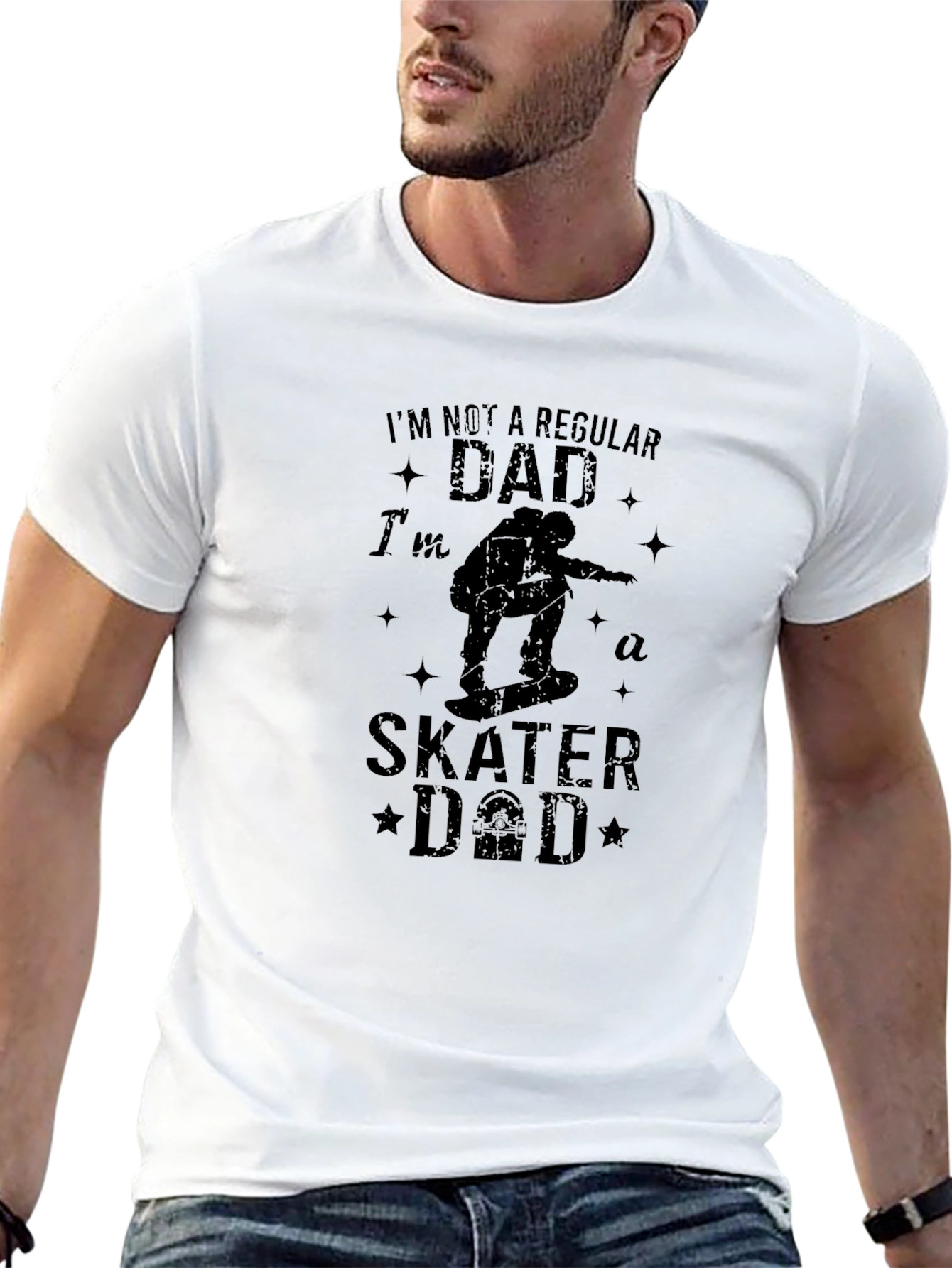 Skater Dad T-Shirt - Regular Dad? I Think Not!