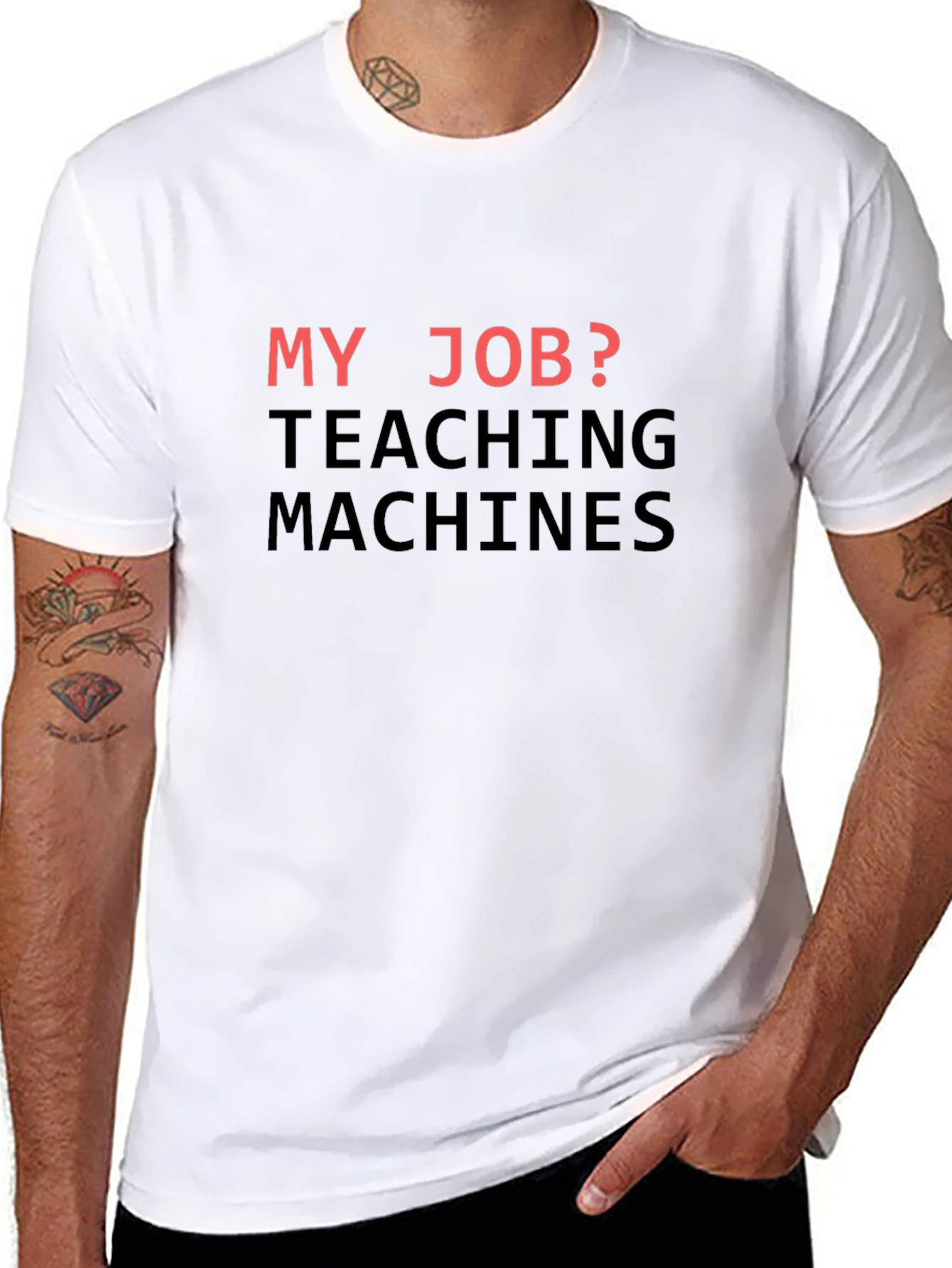 My Job? Teaching Machines T-Shirt - Black Cotton Tee
