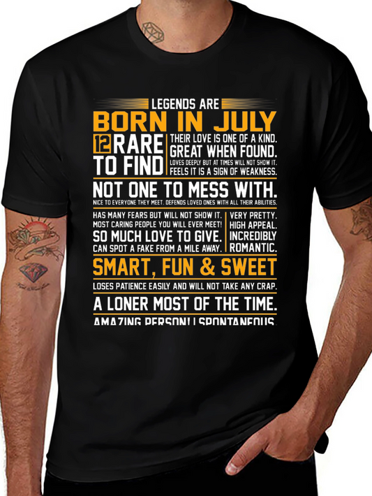 Legends Born in July T-Shirt - Rare Find Birthday Gift