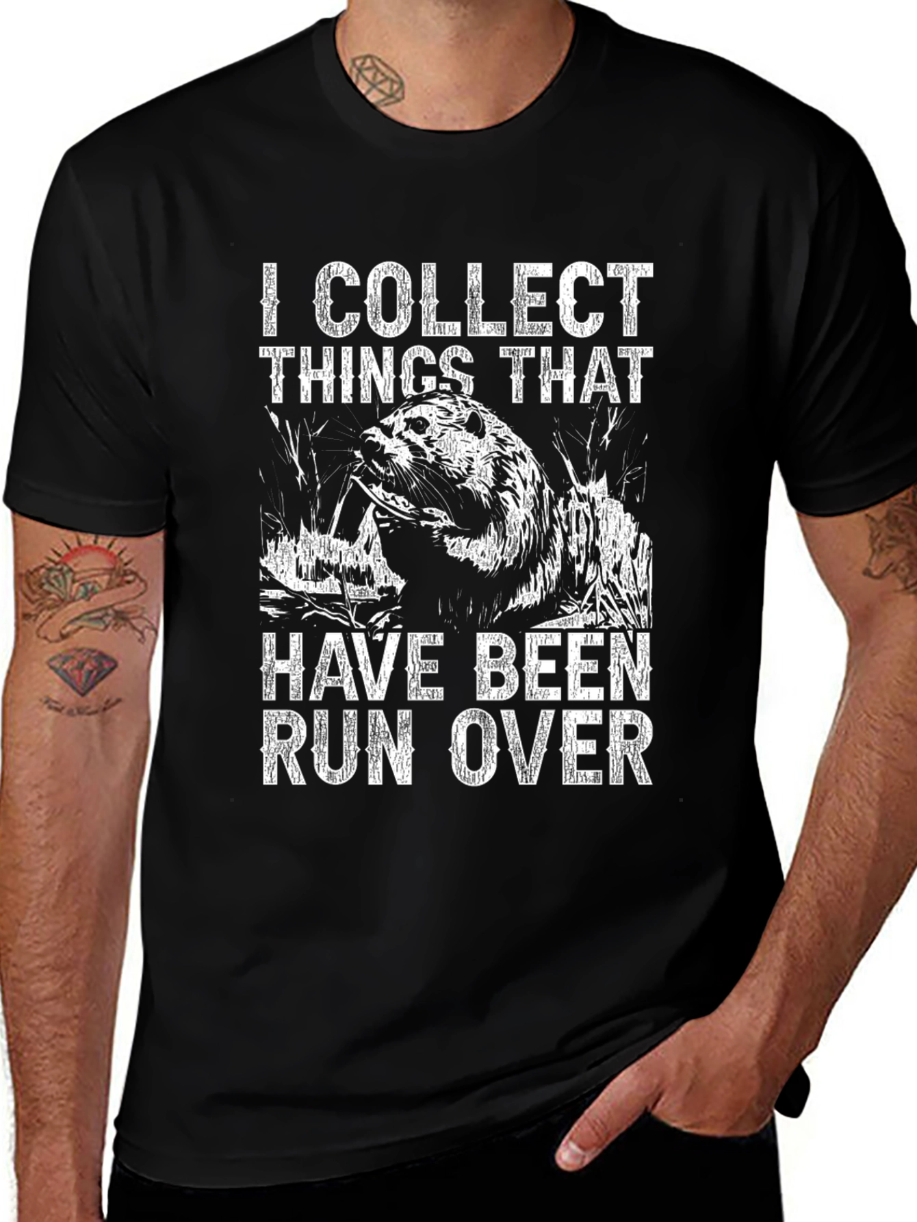 I Collect Things That Have Been Run Over T-Shirt