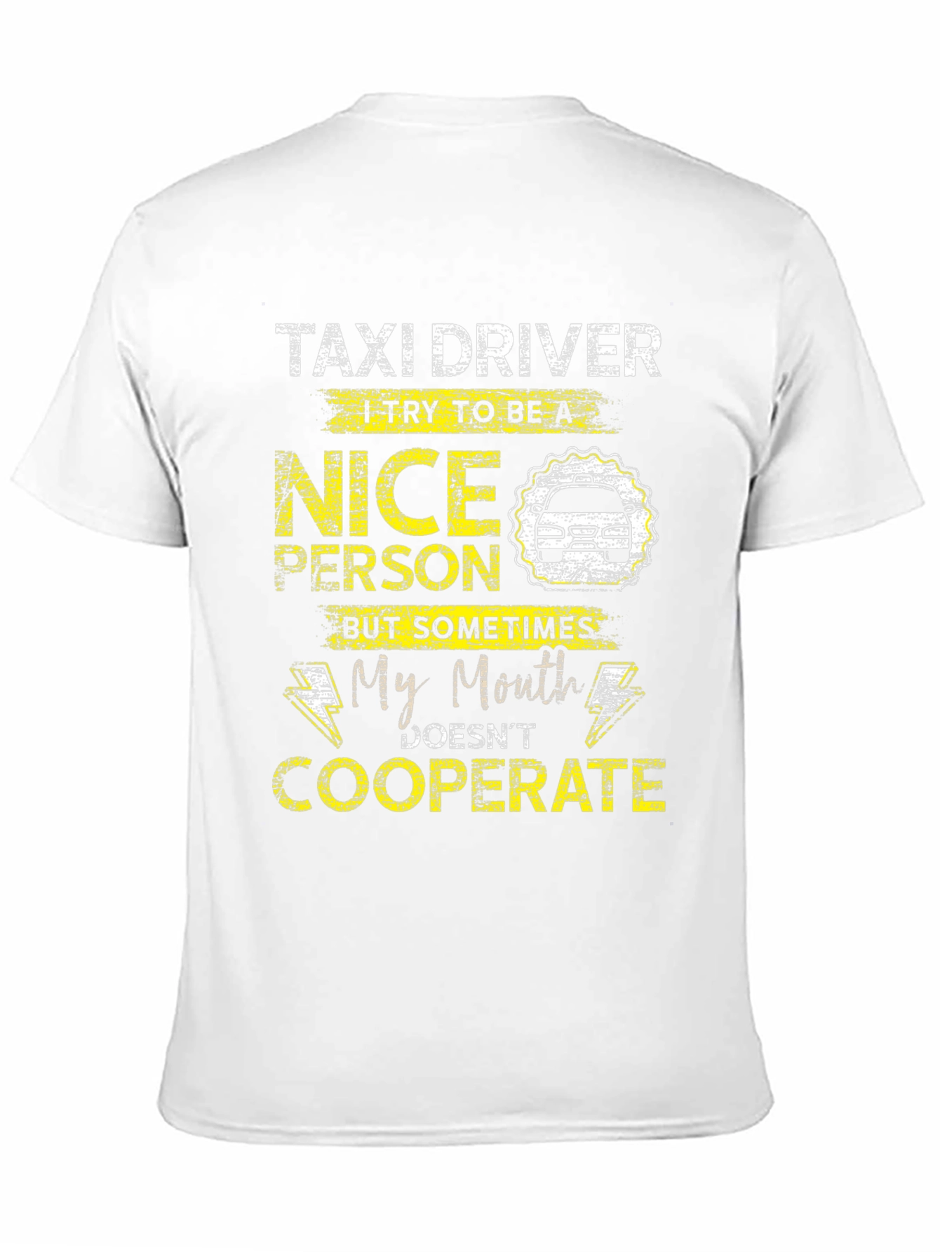 Taxi Driver Funny T-Shirt - Nice Person But...