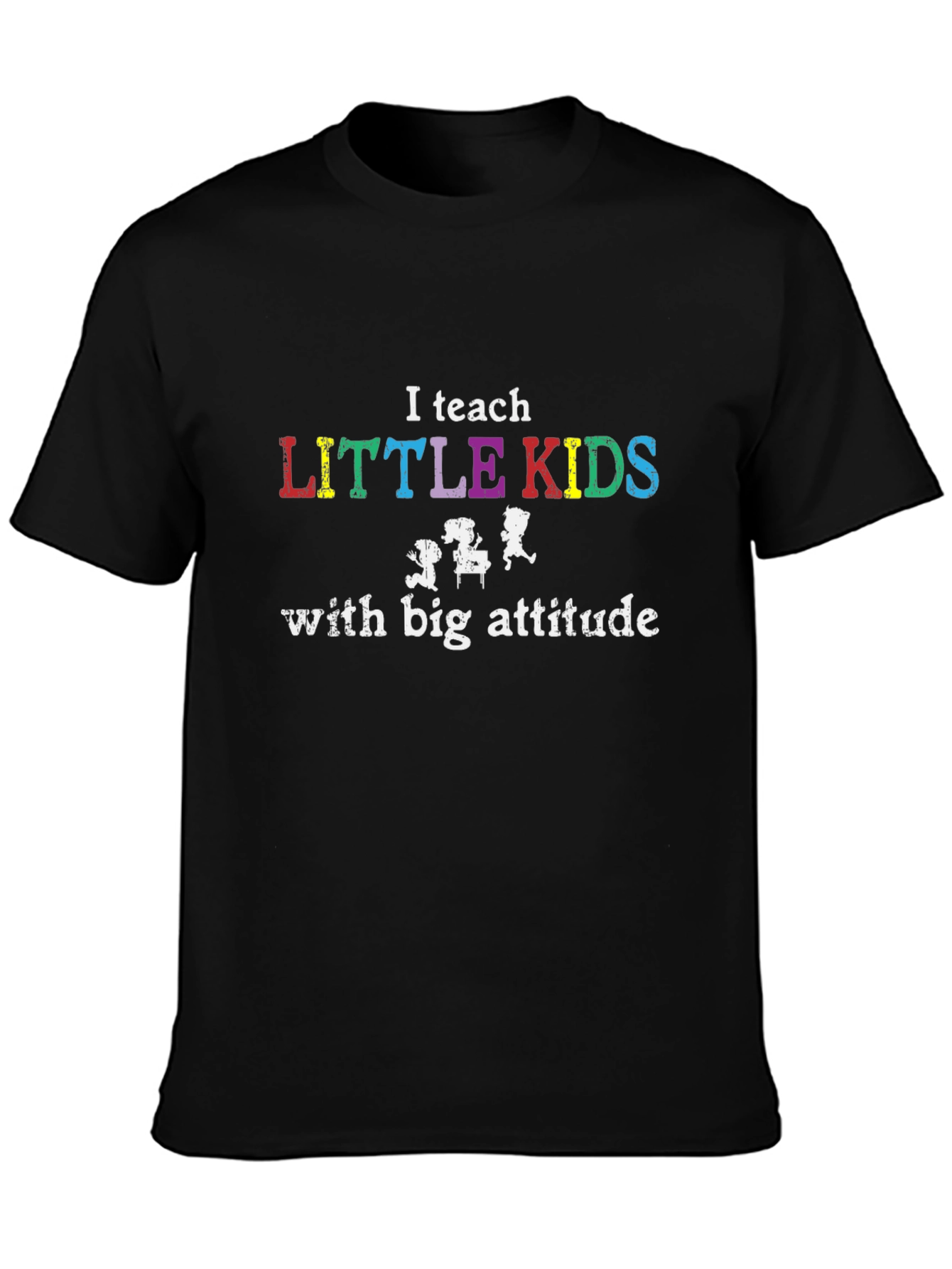 I Teach Little Kids T-Shirt