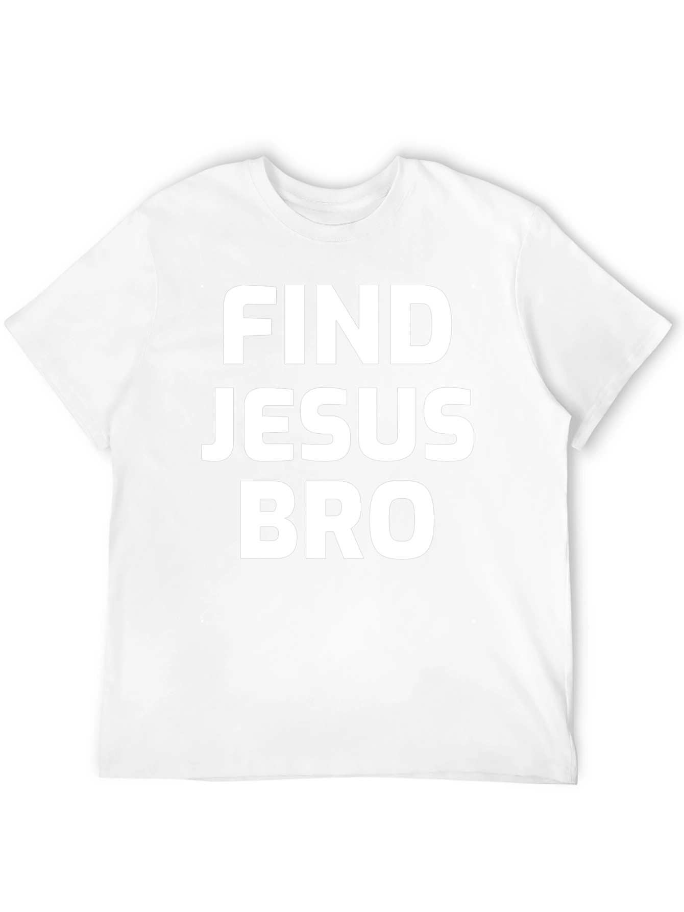 Find Jesus Bro T-Shirt - Black Cotton Tee