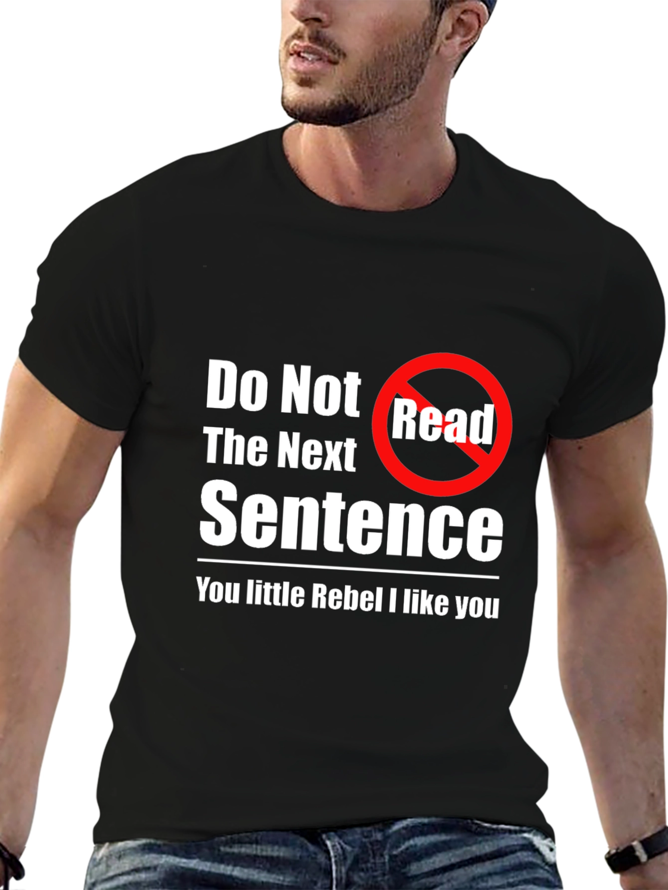 Rebel T-Shirt - Do Not Read Novelty Tee