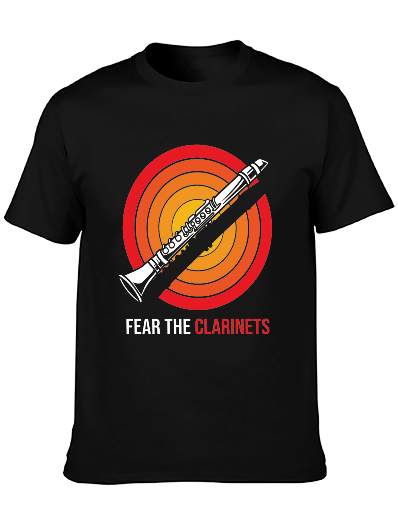 Fear the Clarinets T-Shirt - Funny Musician Tee