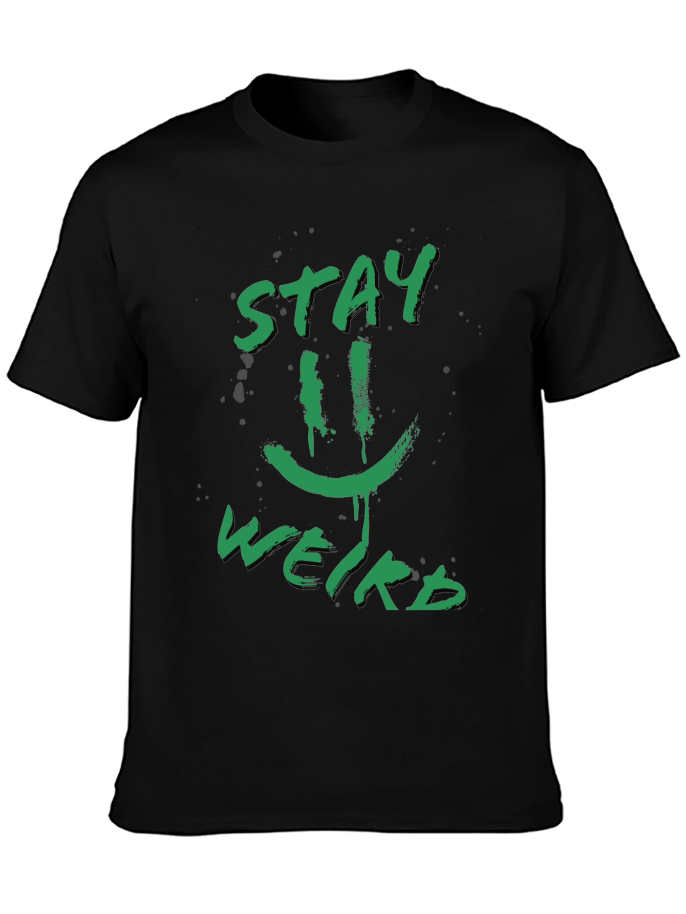 Stay Weird Graphic Tee - Funky Black T-Shirt