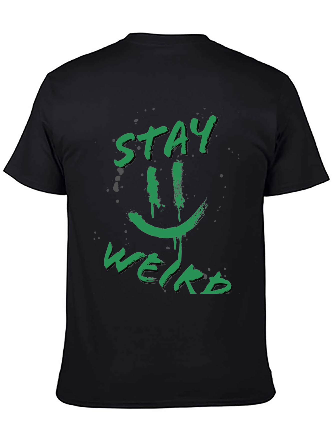 Stay Weird Graphic Tee - Funky Black T-Shirt
