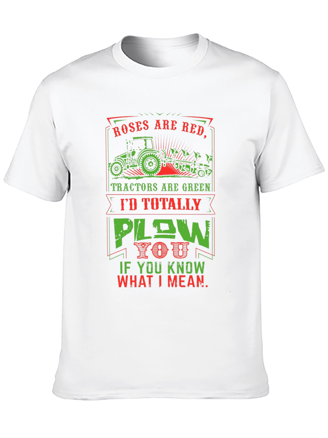 Roses Are Red Tractor T-Shirt