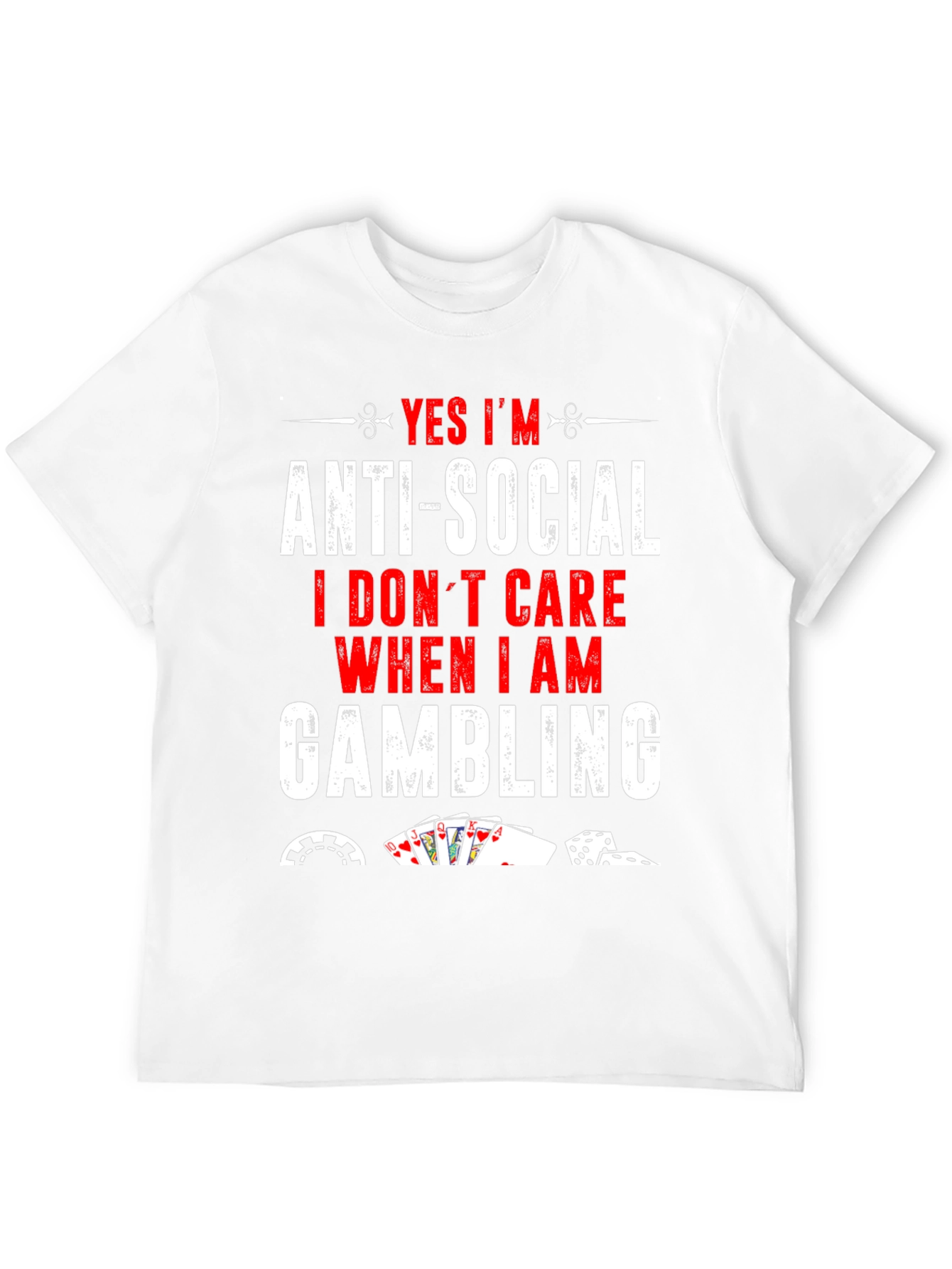 Anti-Social Gambling T-Shirt