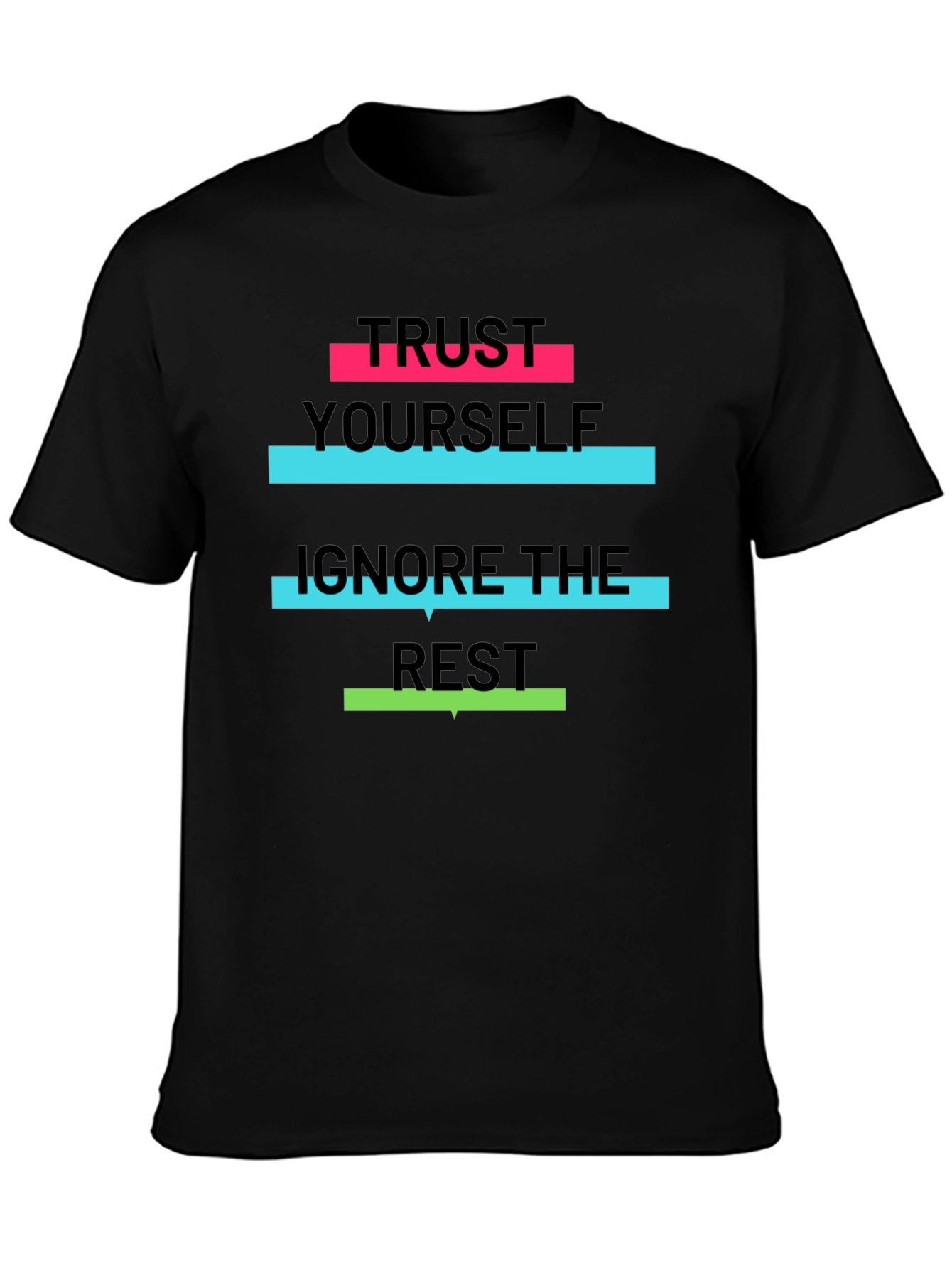 Trust Yourself Graphic Tee - Black Cotton T-Shirt