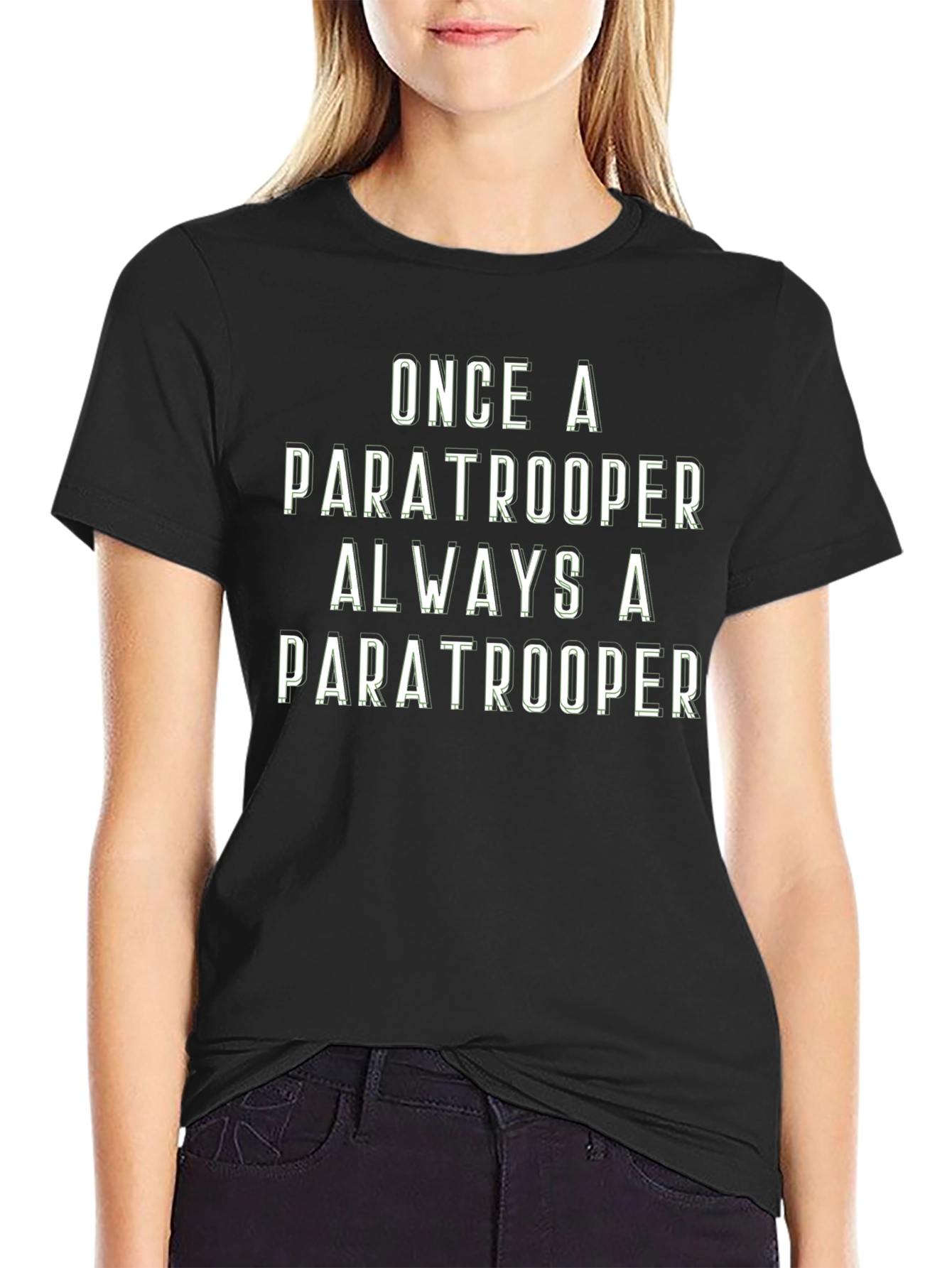 Once a Paratrooper Always a Paratrooper T-Shirt