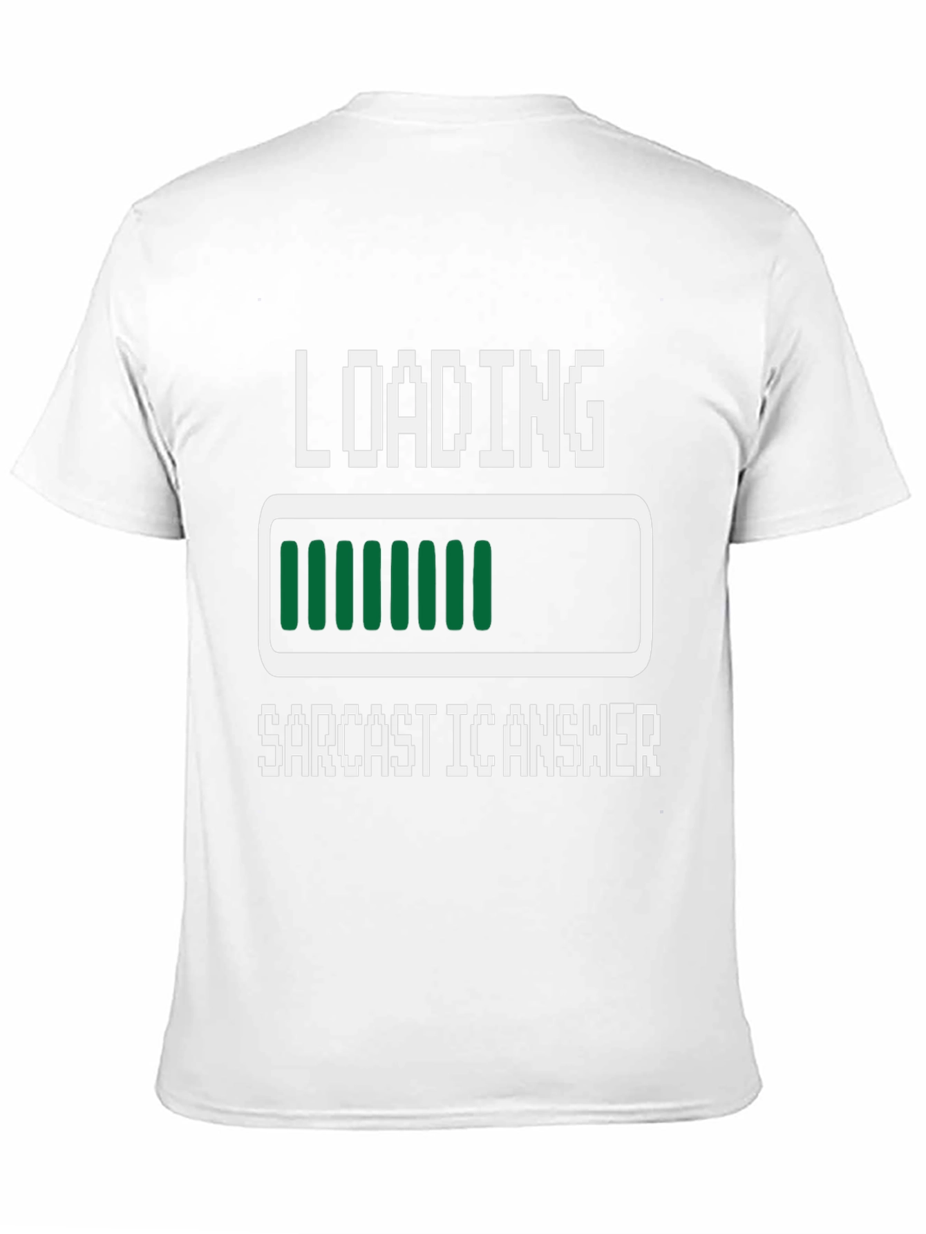 Sarcastic Answer Loading T-Shirt - Funny Novelty Tee