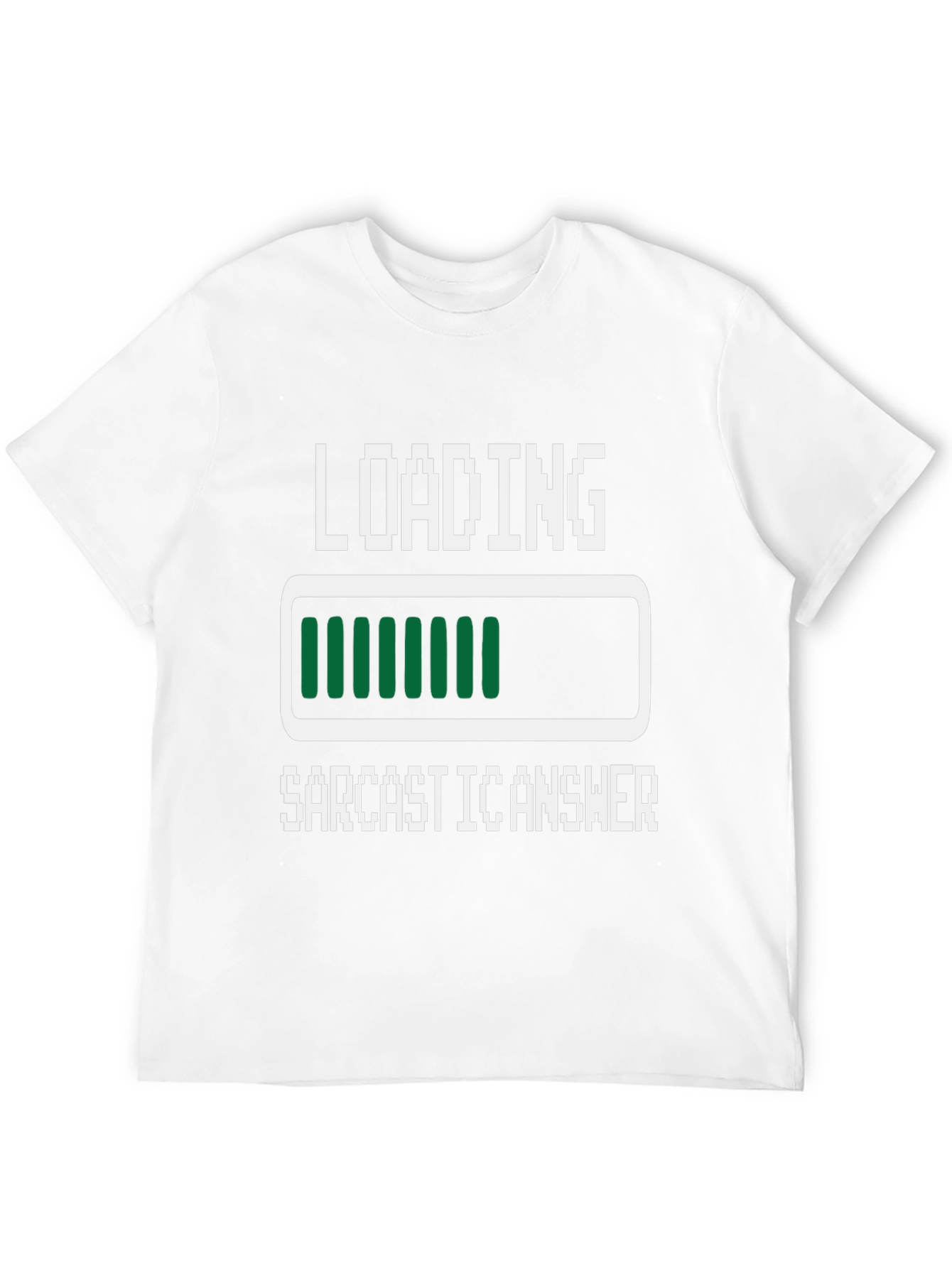 Sarcastic Answer Loading T-Shirt - Funny Novelty Tee