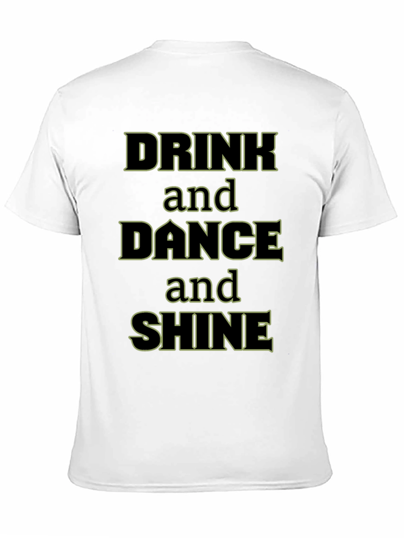Drink Dance Shine Black Graphic Tee