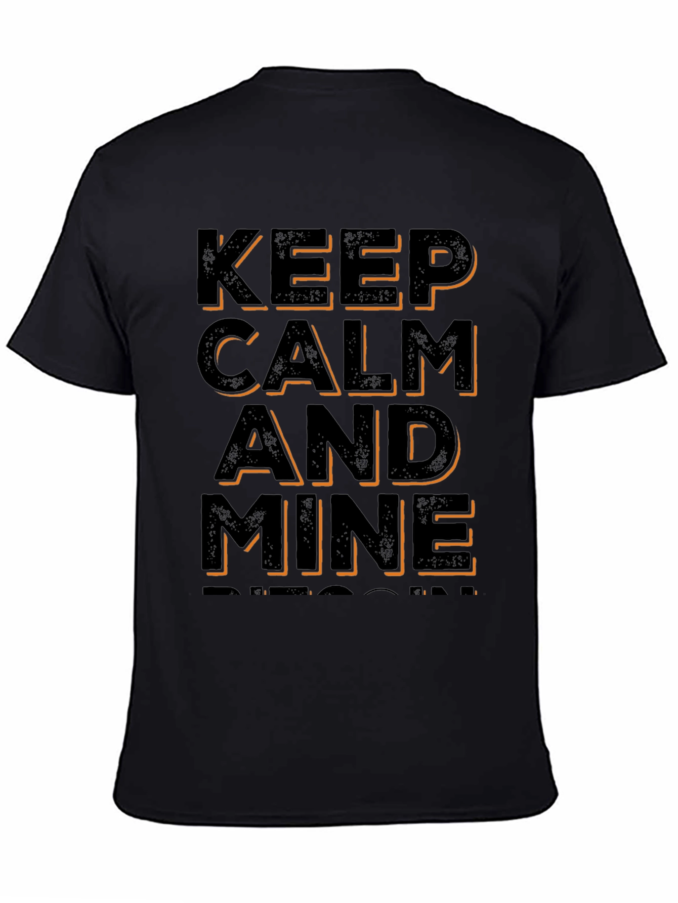 Keep Calm and Mine Bitcoin Black T-Shirt