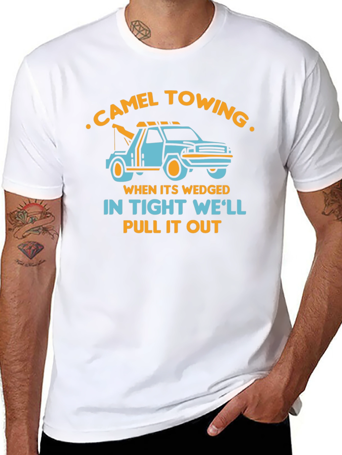Camel Towing T-Shirt - Well Pull It Out