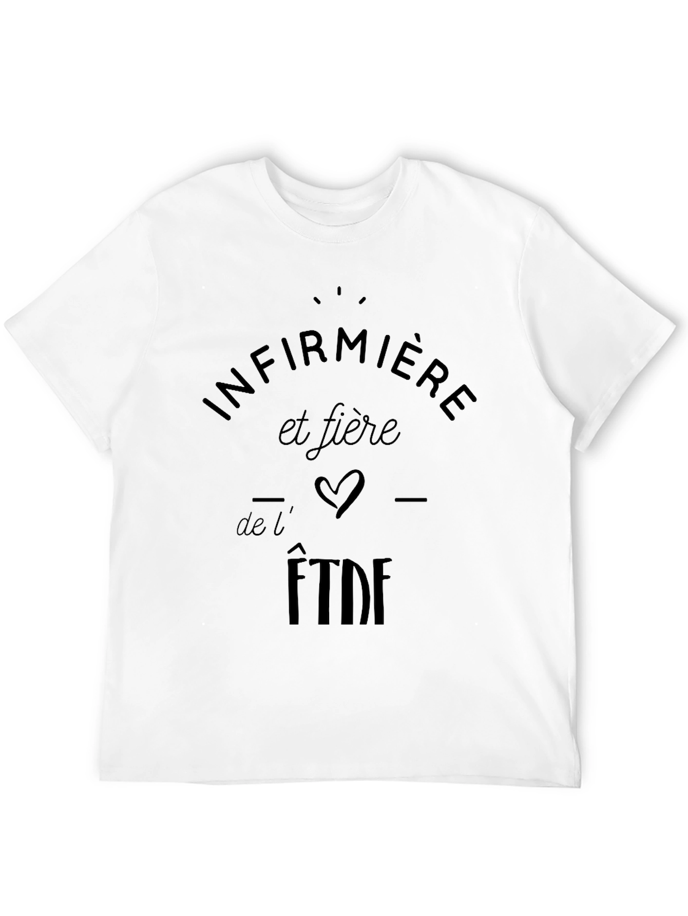 Infirmiere et fiere Graphic Tee - Black Cotton T-Shirt