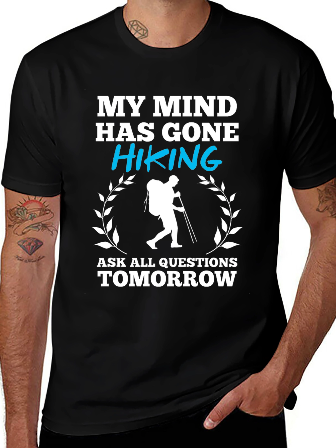 Hiking Graphic T-Shirt - My Mind Has Gone Hiking