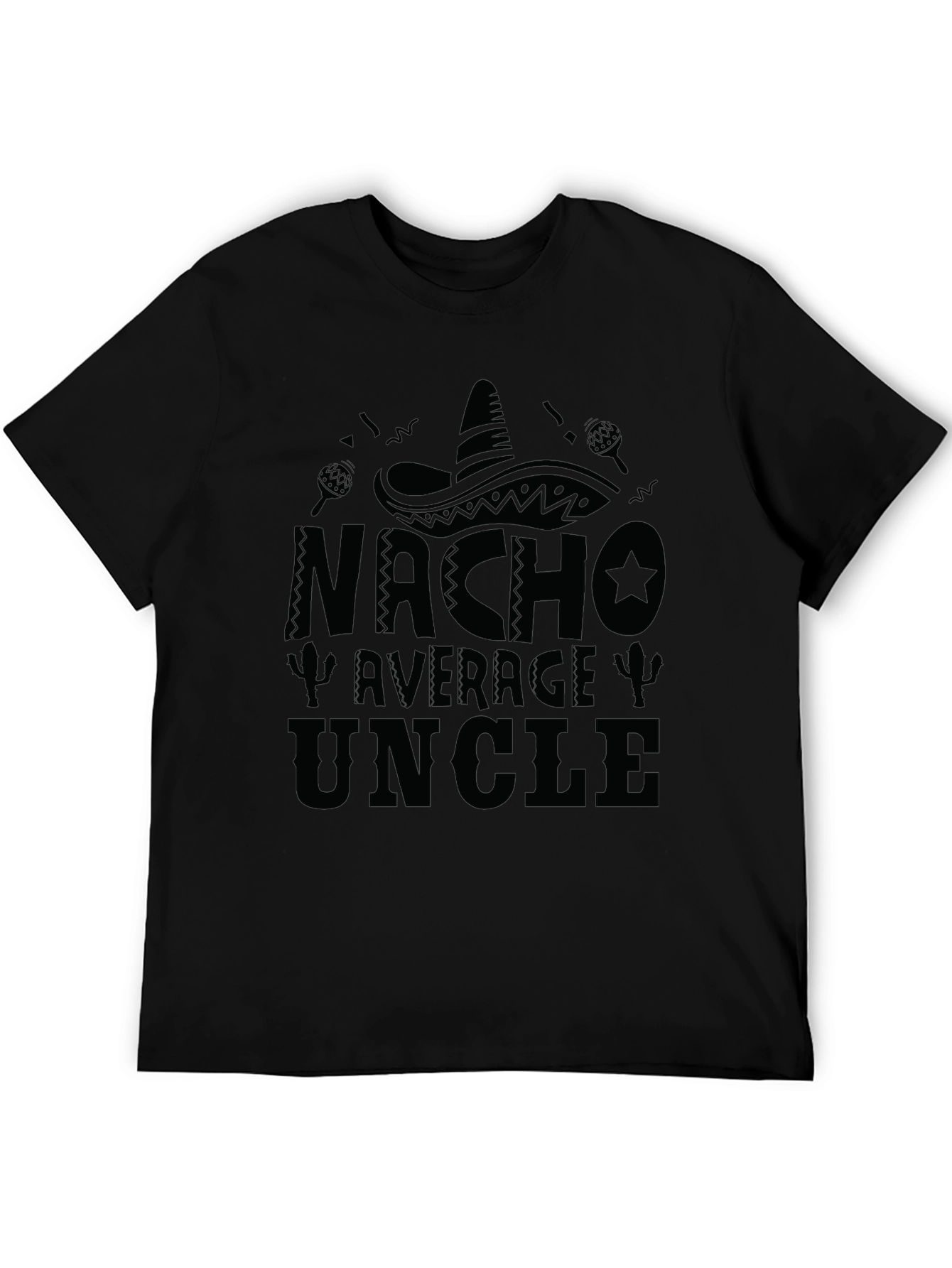 Nacho Average Uncle Black Graphic T-Shirt
