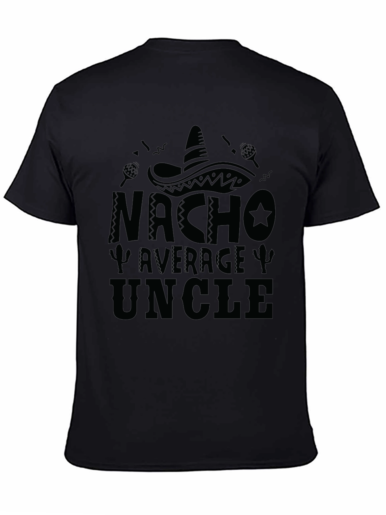 Nacho Average Uncle Black Graphic T-Shirt