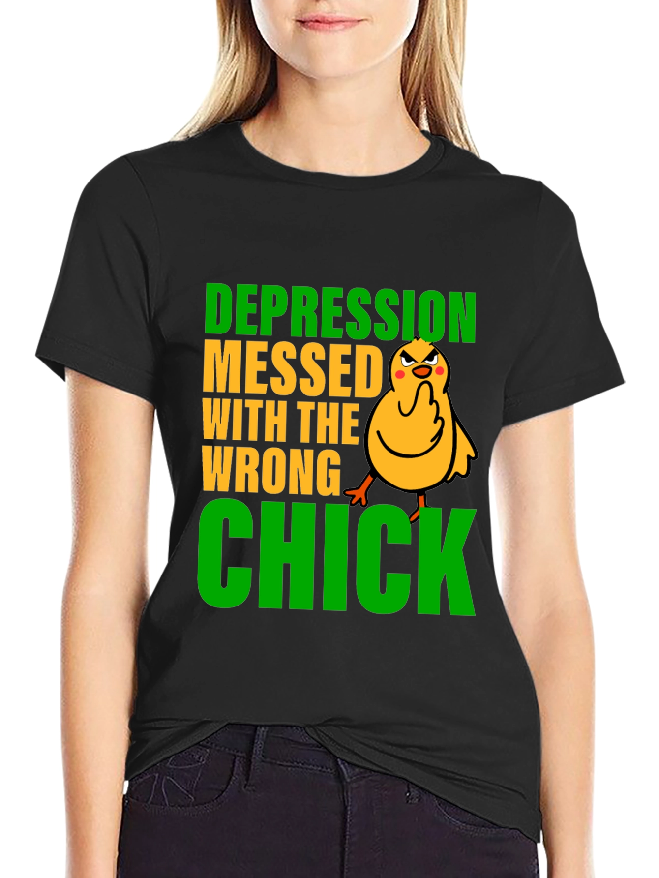 Depression Messed With The Wrong Chick T-Shirt