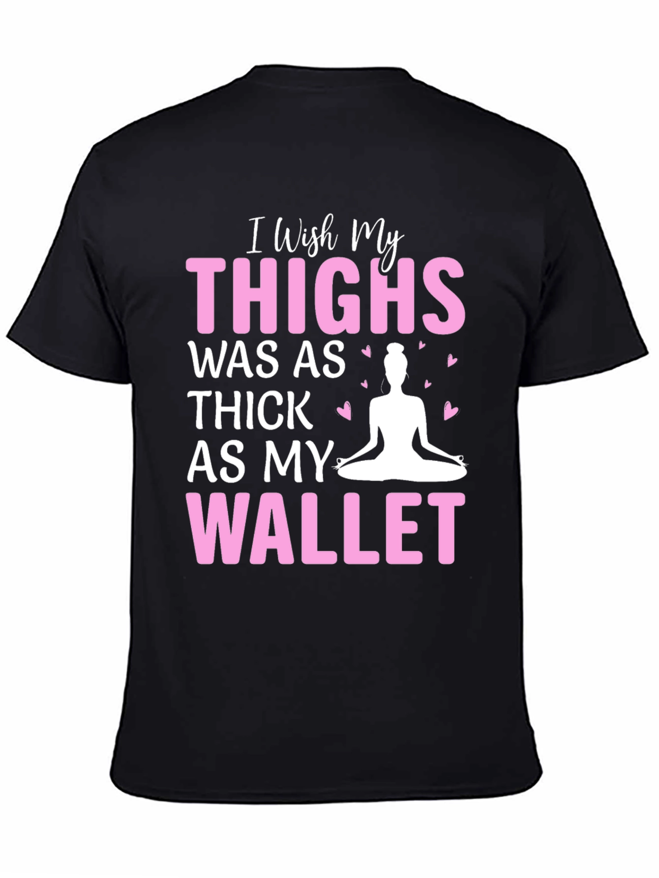 Funny Yoga Thighs Wallet Black T-Shirt