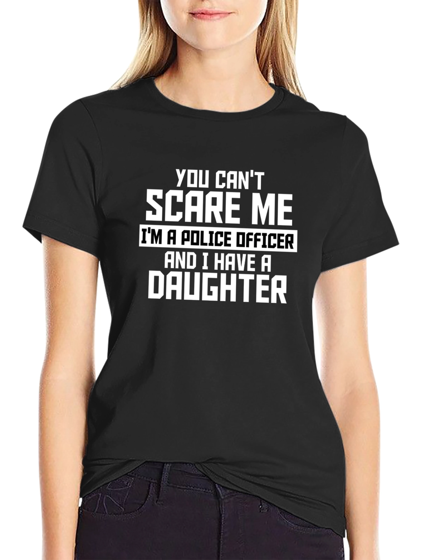Police Officer Dad T-Shirt - You Cant Scare Me