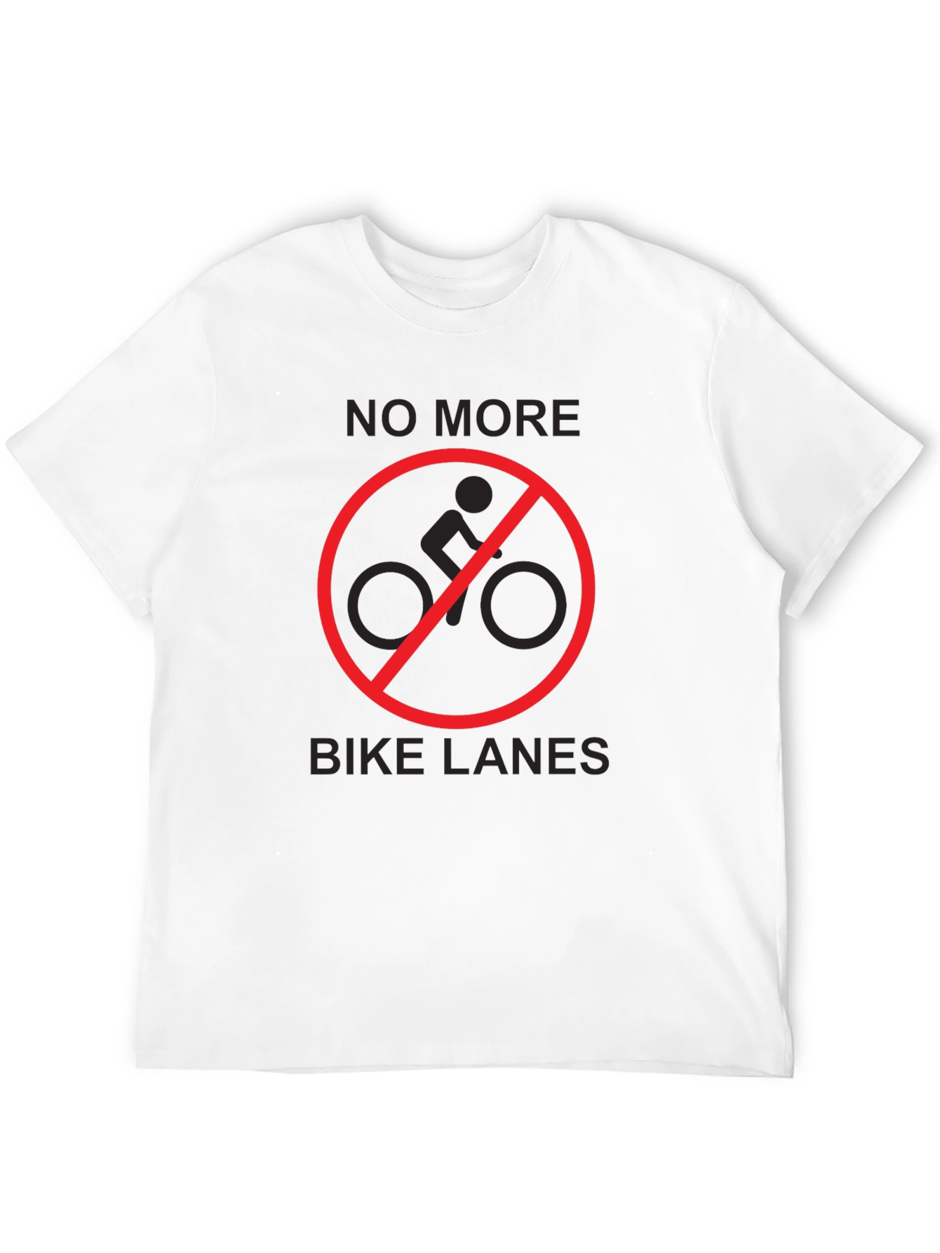 No More Bike Lanes Graphic T-Shirt