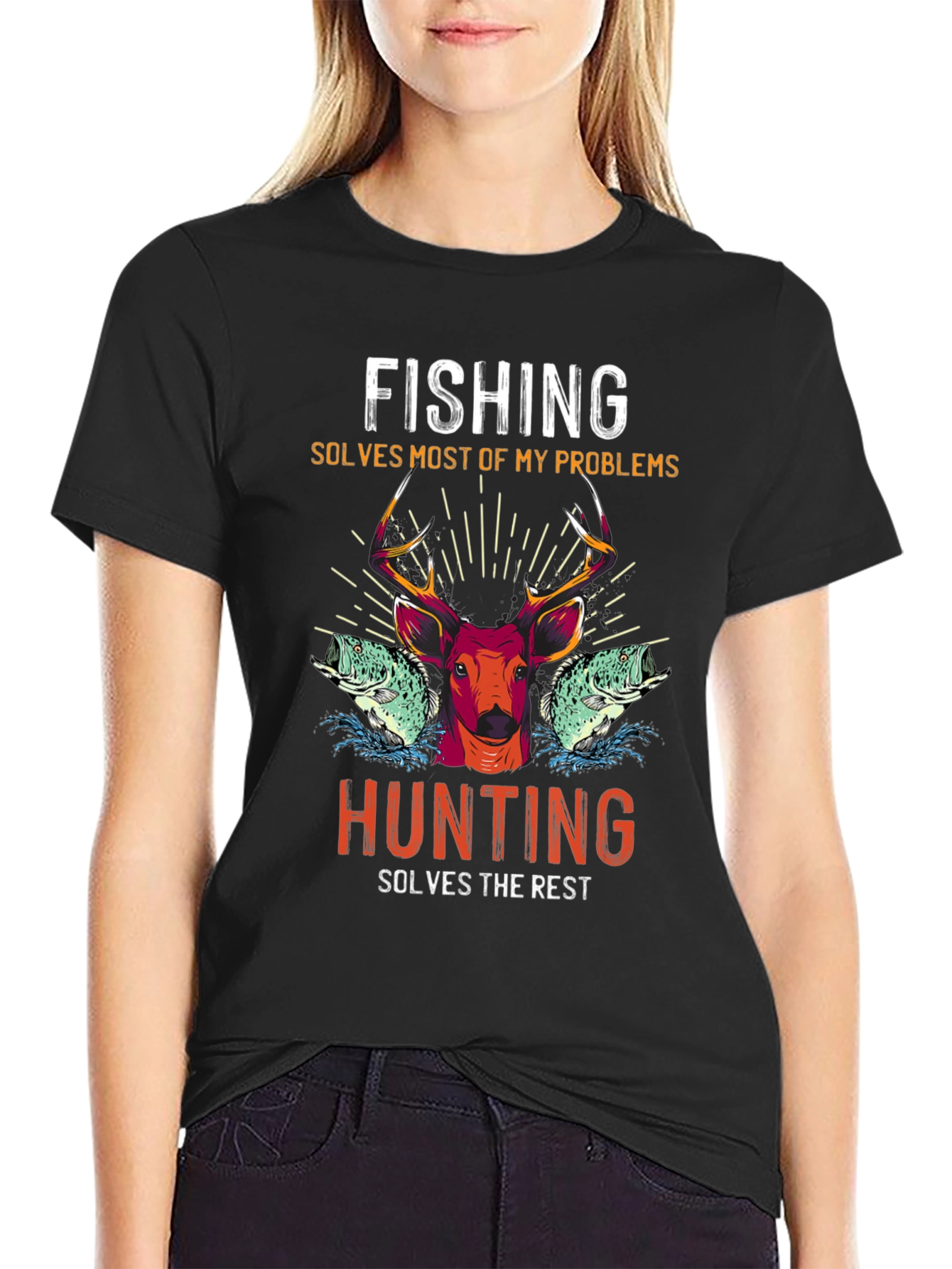 Fishing Hunting T-Shirt: Solves Most Problems