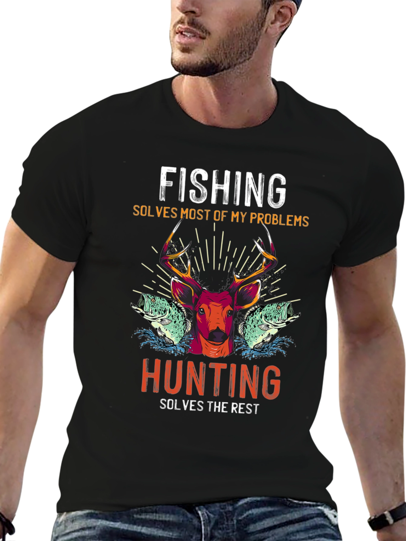 Fishing Hunting T-Shirt: Solves Most Problems