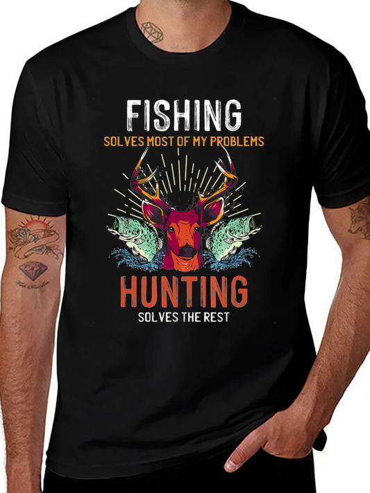 Fishing Hunting T-Shirt: Solves Most Problems
