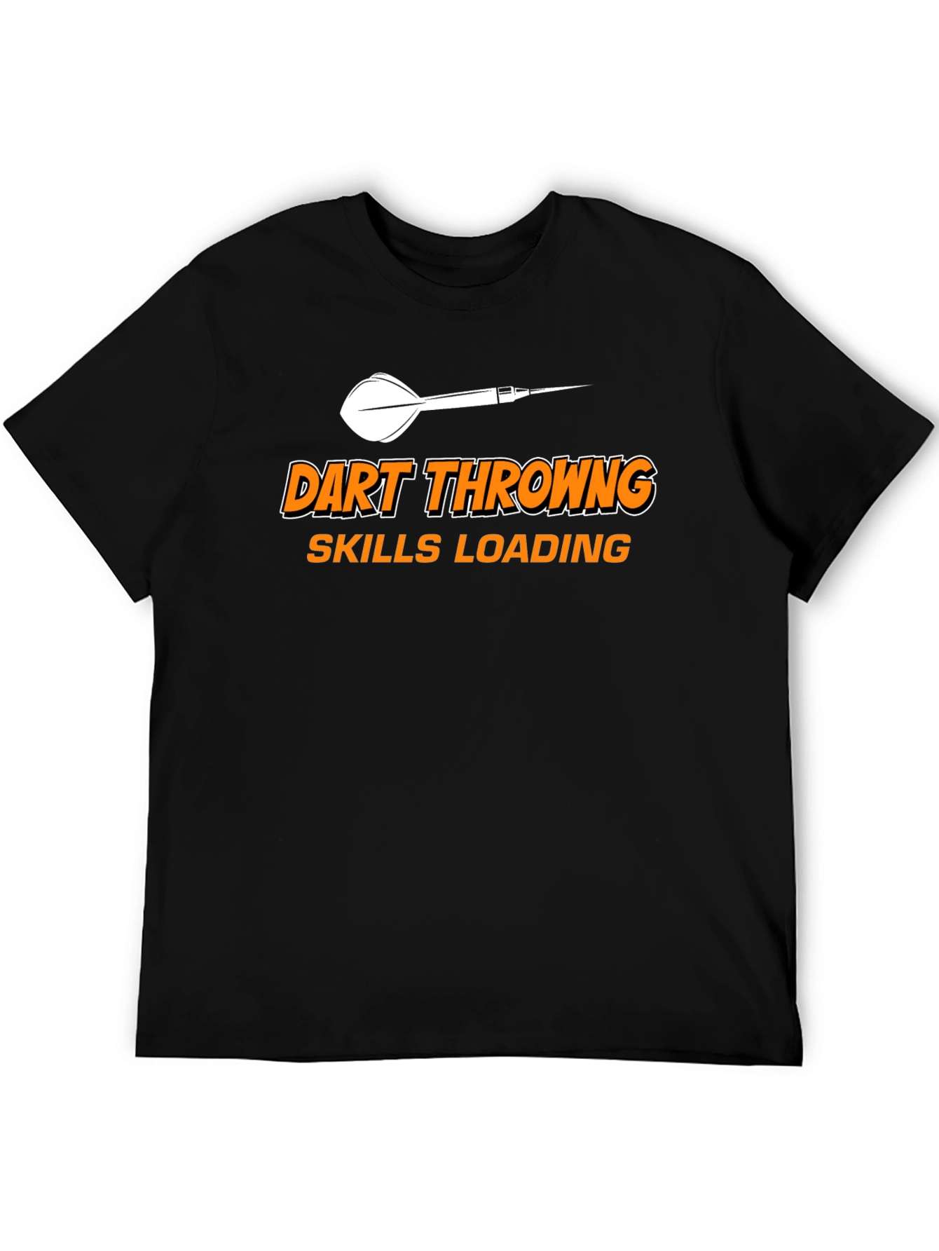 Dart Throwing Skills Loading Funny T-Shirt