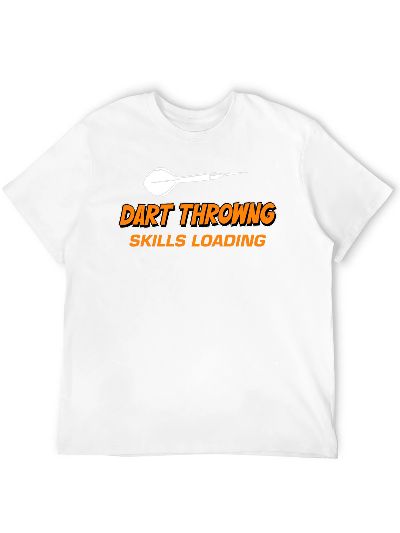 Dart Throwing Skills Loading Funny T-Shirt